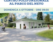 INAUGURAZIONE DEL CENTRO POLIFUNZIONALE AL PARCO DEL NETO